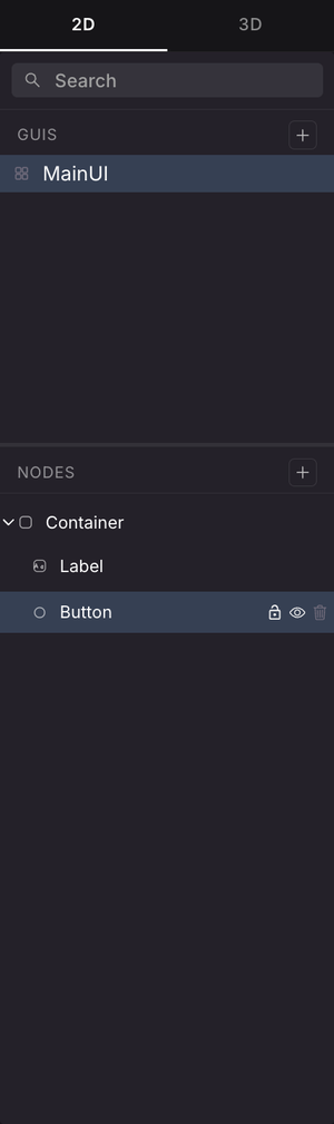 The left panel of the UI Editor, with the 2D and 3D tabs, a search box, the GUIs list containing MainUI, and the Nodes tree showing a Container with a Label and a Button, the Button row showing lock, hide and delete icons.